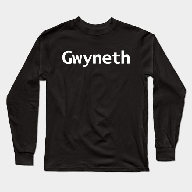 Gwyneth White Text Typography Long Sleeve T-Shirt by ellenhenryart